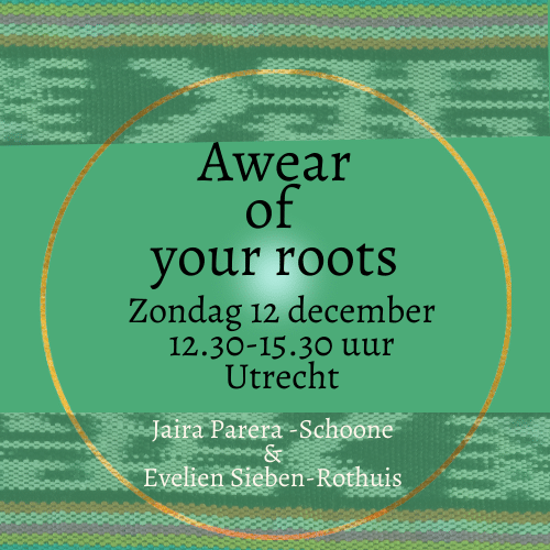 _Awear of your roots 12-12 utrecht awear of your roots 16-10
